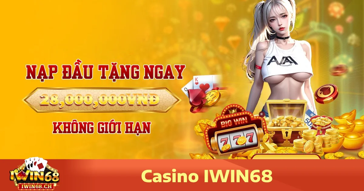 Ưu đãi đặc biệt khi chơi Casino Iwin68