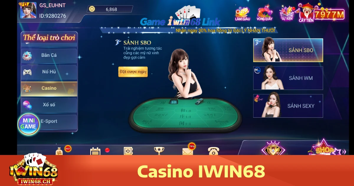 Hướng dẫn tham gia Casino Iwin68