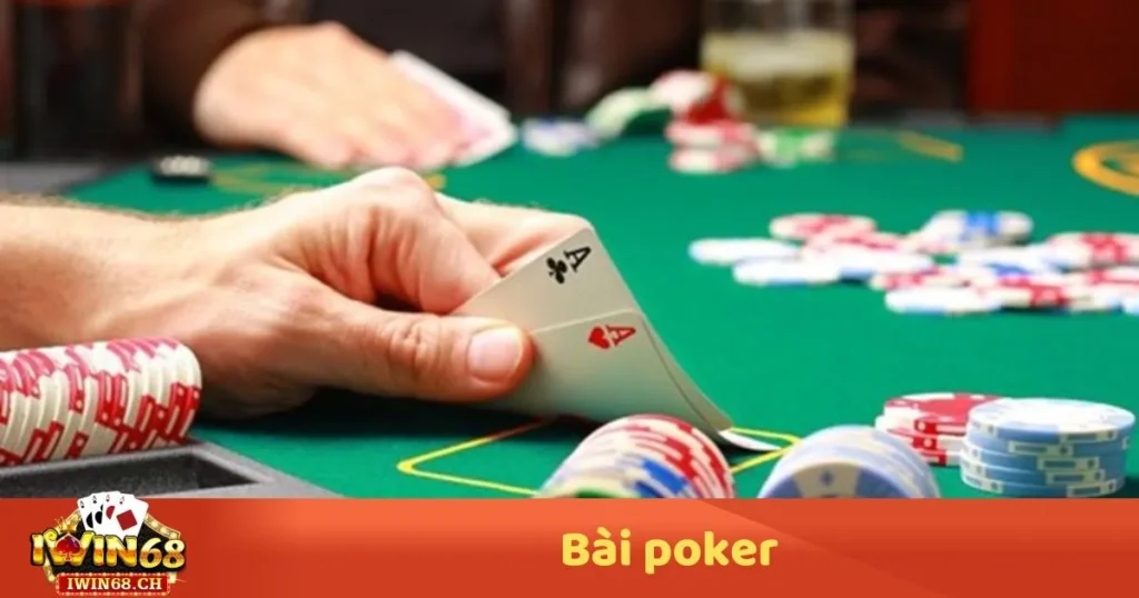 Bài Poker – Luật Chơi & Chiến Thuật Đọc Bài Khi Chơi Online